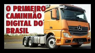 Novo Actros - O primeiro caminhão digital do Brasil
