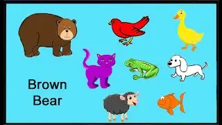 Brown Bear Brown bear what do you see Song based on the book by Eric Carl