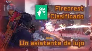 #TheDivision - Firecrest Clasificado PvP Build | Un asistente de lujo
