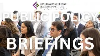 CHLI Public Policy Briefings: Building Economic Resilience & Shaping the Future of Energy