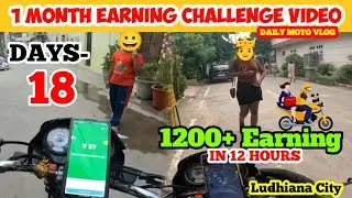 ❤️1 month Earning🤑Challenge Video Day-18 I want to earn ₹1000/-💸daily from bike taxi Chetan Vlogs...