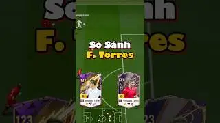 So S&aacute;nh F  Torres HG +8 v&agrave; CC +8, thấy anh em hỏi nhiều n&ecirc;n l&agrave; l&ecirc;n lu&ocirc;n #shorts
