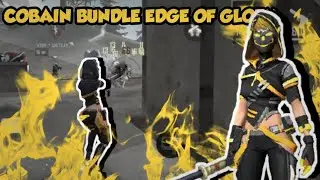 COBAIN BUNDLE EDGE OF GLORY MALAH KETEMU TEMEN RANDOM GG !!