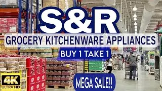 #S&R | SHOPPING & TOUR | ANG DAMING BUY 1TAKE 1 AT PROMO | LATEST PRICES| UPDATE | #Len TV Vlog [4K]