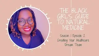 The Benefits of Creating Your Healthcare Dream Team