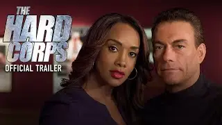 THE HARD CORPS [2006] | Official Trailer