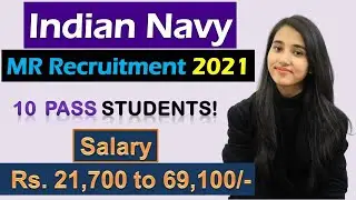 Indian Navy MR New Vacancy 2021 | Indian Navy Sailors Recruitment 2021