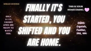 FINALLY IT'S STARTED, YOU SHIFTED  ✯ Your Angels Have a message for you 𖤓  THIS IS YOUR HOMECOMING