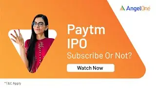 Paytm IPO Review - Launch Date, IPO Price, Details, Latest News, Analysis & More | Angel One