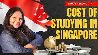 Total Cost of Studying in Singapore | How Much Does It Cost? #singapore
