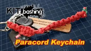 Kitbashing E09 - Paracord Keychain