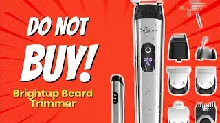 DON'T BUY Brightup Beard Trimmer Before Watching THIS! 🚨 (9 Reasons)
