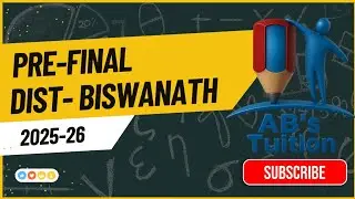 Maths Question paper of Pre final of Biswanath District of Class 10 Seba Board