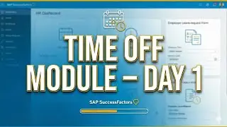 SAP SuccessFactors Employee Central Time Off Day 1 #2025 #2026