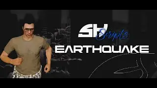 Earthquake - FiveM Scripts