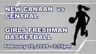 New Canaan High vs Bridgeport Central High School Girls' Freshman Basketball