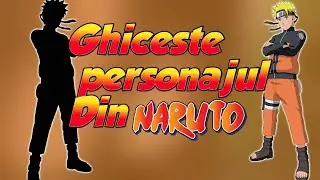 Cant you Guess these 10 naruto? Ghiceste personajul din naruto