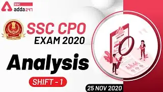 SSC CPO EXAM ANALYSIS 2020 (25th November, Shift-1) | SSC CPO SI Analysis & Asked Questions