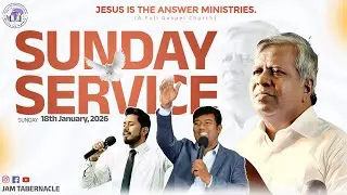 🔴LIVE || Sunday 2nd service (18.01.2026) || JAM TABERNACLE ( A Full Gospel Church) ||