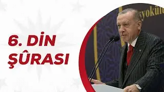 6. Din Şûrası Kapanış Programı
