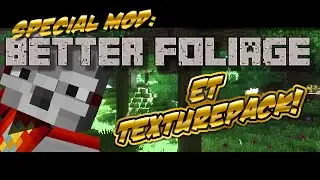 Mod better foliage : Installation et R&eacute;glages.