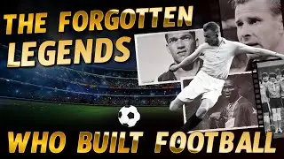 The Forgotten Football Legends Who Changed the Game ⚽🔥 | Full Time