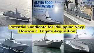 Philippine Navy Candidate Frigate For Horizon 3