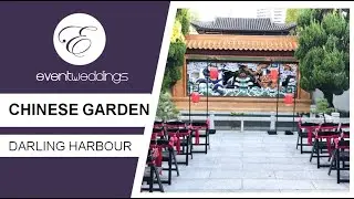 Chinese Gardens Darling Harbour - Sydney Wedding Venue Walkthrough by Event Weddings