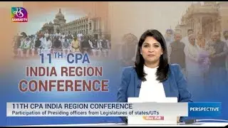 Perspective: 11th CPA India Region Conference | 12 September, 2025