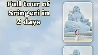 Full Tour of Sringeri in 2 Days | Complete Temple&River Experience in Telugu |Details in description