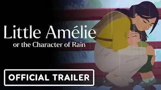 Little Amelie or the Character of Rain - Official Trailer #2 (English Subtitles)