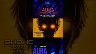 AURA - POWER OF SHADOW | TRAILER CLIP | TRAILER COMING SOON | #animeindia #arcofalchemist #viral