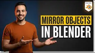 How To Mirror Objects In Blender (Easy Guide)