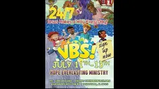 HEM Vacation Bible School 2k18 Day 2  - Dr Derrick D. Jordan Pastor