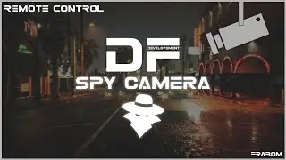 FiveM DF CAMERA - Spy Camera (Remote control) - Frabom Scripts