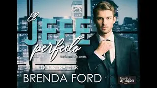 Booktrailer: El jefe perfecto (Los hermanos Smith 1) de Brenda Ford
