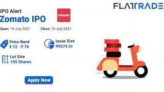 Zomat IPO | Zomato IPO details| Flattrade