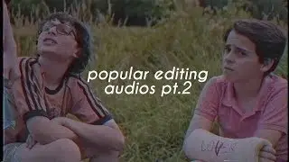 popular editing audios p2.