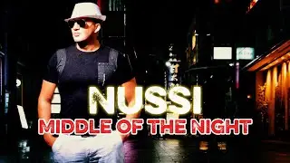 NUSSI - MIDDLE OF THE NIGHT (prod. by Def Starz)