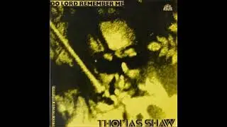 Thomas Shaw Texas Blues & E J  Blues