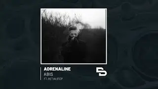 Adrenaline | Abis DJ Set (ft. Get in Step)