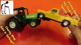Friction Powered Toy Truck to Toy Tractor flywheel motor fix