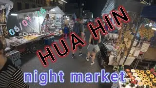 HUA HIN NIGHT MARKET THAILAND please subscribe 4k
