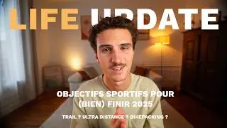 Quels Objectifs Sportifs pour (bien) terminer 2025 ? Life Udpate