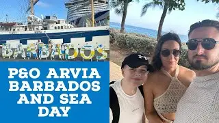 P&O cruise | Arvia | Bridgetown | Barbados | Sindu | Sea Day