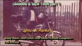 Reggae/dancehall cassette & tape archives 1984 part 1