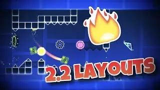 Top 5 Best 2.2 LAYOUTS In GEOMETRY DASH
