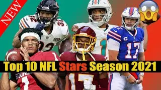10 Breakout NFL Stars Will be EXPLOSIVE in 2021 Season