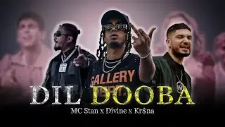 DIL DOOBA | MC STΔN X DIVINE X KR$NA | MASHUP | BASS TOWN