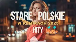 Muzyka, Kt&oacute;ra Porwie Cię do Tańca! Najlepsze Polskie Hity Remix 🕺💃 Klasyki PL